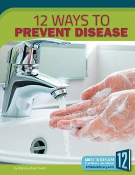 12 Ways to Prevent Disease - Book  of the Healthy Living