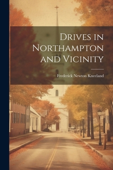 Paperback Drives in Northampton and Vicinity Book