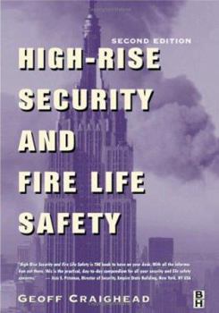 Hardcover High-Rise Security and Fire Life Safety, Second Edition Book