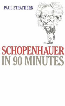 Paperback Schopenhauer in 90 Minutes Book