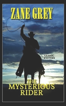 Paperback The Mysterious Rider Illustrated Book