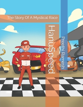 Paperback HanuSpeed: The Story Of A Mystical Race Adventure Book