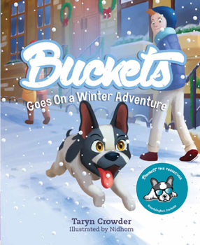 Hardcover Buckets Goes on a Winter Adventure Book