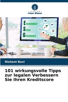 Paperback 101 wirkungsvolle Tipps zur legalen Verbessern Sie Ihren Kreditscore [German] Book
