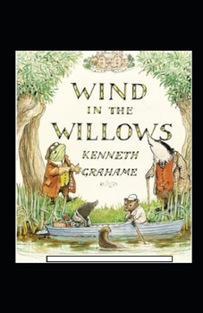 Paperback The Wind in the Willows Annotated Book
