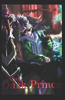 Paperback The Dark Prince Vol. 1 Book