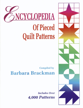 Hardcover Encyclopedia of Pieced Quilt Patterns Book