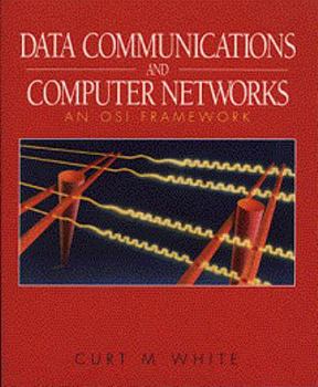 Paperback Data Communications and Computer Networks: An OSI Framework Book