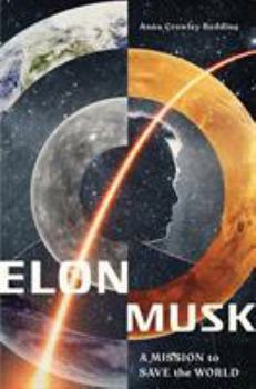 Hardcover Elon Musk: A Mission to Save the World Book