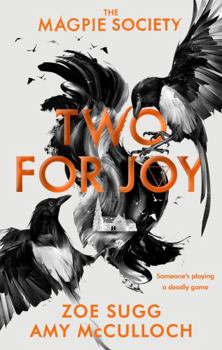 Hardcover The Magpie Society: Two for Joy Book