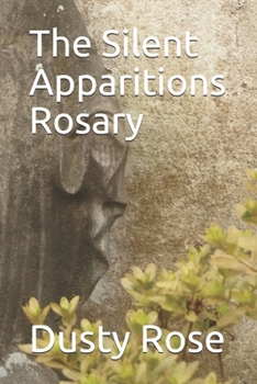 Paperback The Silent Apparitions Rosary Book