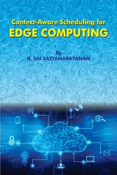 Paperback Context-Aware Edge Computing Scheduling Design Book