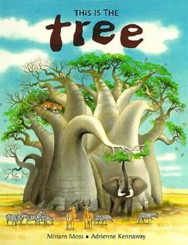 Hardcover This Is the Tree (Children's Books from Around the World--Africa) Book
