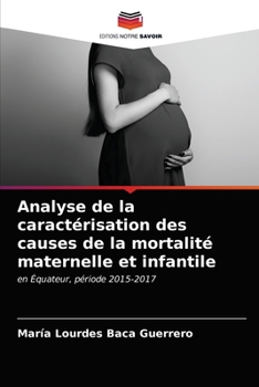 Paperback Analyse de la caractérisation des causes de la mortalité maternelle et infantile [French] Book