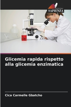 Paperback Glicemia rapida rispetto alla glicemia enzimatica [Italian] Book