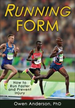 Paperback Running Form: How to Run Faster and Prevent Injury Book