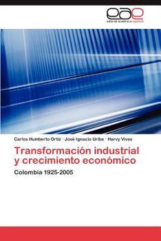 Paperback Transformacion Industrial y Crecimiento Economico [Spanish] Book