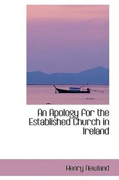 An Apology for the Established Church in Ireland