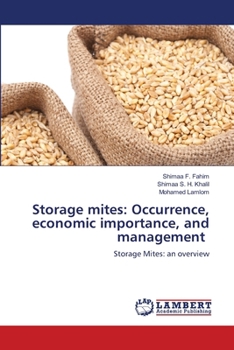 Storage mites: Occurrence, economic importance, and management