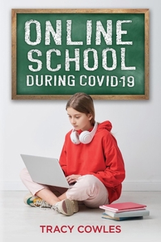 Paperback Online School During Covid-19 Book