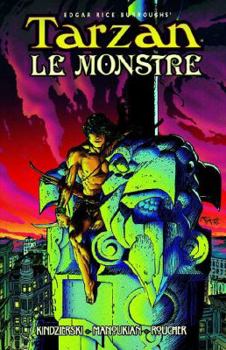 Tarzan: Le Monstre - Book  of the Edgar Rice Burroughs' Tarzan: Comics