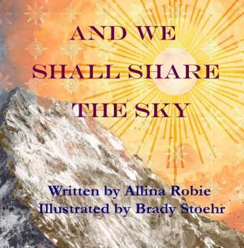 Paperback And We Shall Share the Sky Book