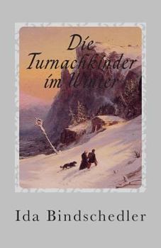 Paperback Die Turnachkinder im Winter [German] Book