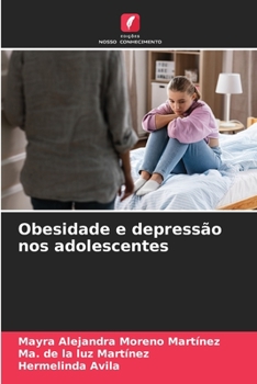 Paperback Obesidade e depressão nos adolescentes [Portuguese] Book
