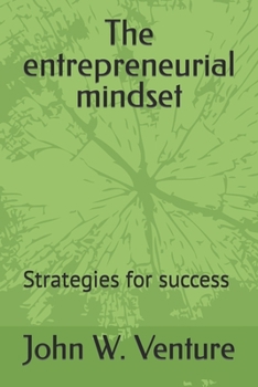 Paperback The entrepreneurial mindset Book