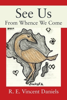 Paperback See Us: From Whence We Come Book