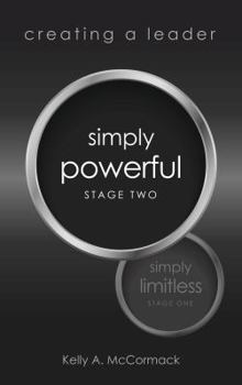 Paperback Creating a Leader: Simply Powerful: Stage Two Book