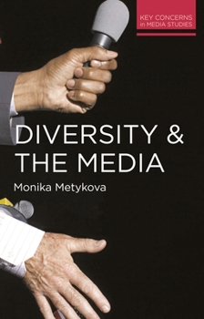 Paperback Diversity and the Media Book