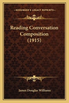 Paperback Reading Conversation Composition (1915) Book