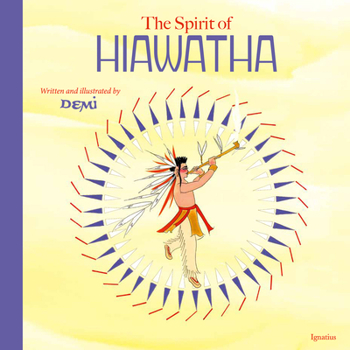 Hardcover The Spirit of Hiawatha Book