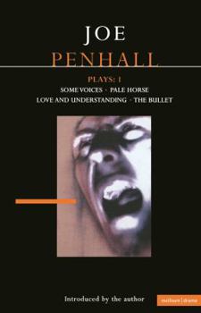 Paperback Penhall Plays: 1: Some Voices, Pale Horse, Love and Understanding, the Bullet Book