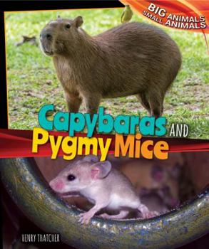 Library Binding Capybaras and Pygmy Mice Book