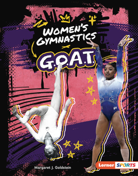 Women's Gymnastics G. O. A. T.