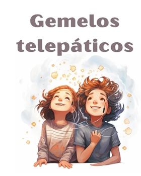 Paperback Gemelos Telepáticos [Spanish] Book