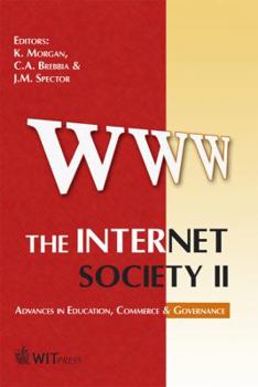 Hardcover The Internet Society II: Advances in Education, Commerce & Governance Book