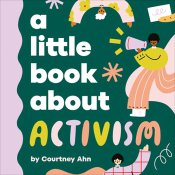 Board book A Little Book about Activism Book