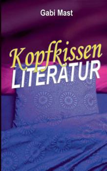 Paperback Kopfkissenliteratur [German] Book