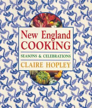 Paperback New England Cooking: Seasons & Celebrations Book