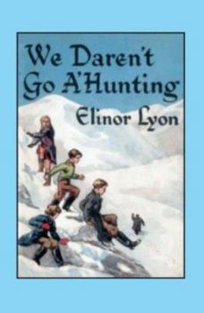 We Daren't Go A'hunting (Ian and Sovra, book 2) - Book #2 of the Ian and Sovra