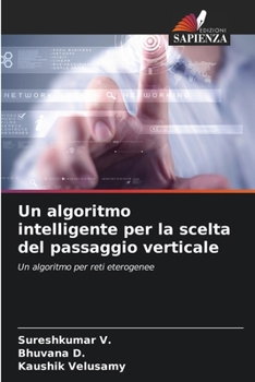 Paperback Un algoritmo intelligente per la scelta del passaggio verticale [Italian] Book