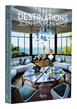 Hardcover Jean-Louis Deniot: Destinations Book