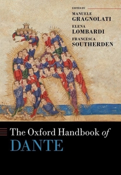 Hardcover The Oxford Handbook of Dante Book