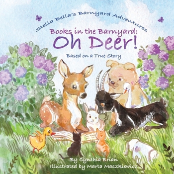 Paperback Books in the Barnyard: Oh Deer! Book