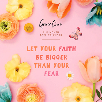 Calendar 2022 Faith - Grace Ciao Wall Book