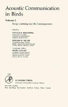 Hardcover Acoustic Communication in Birds: Song Learning & Its Consequences Book