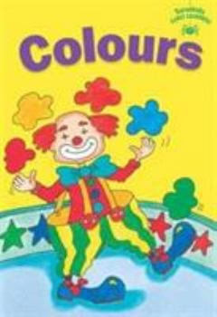 Hardcover Colours (Tarantulas Children's Early Learners Collection) Book